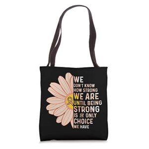 we are strong- uterine cancer awareness item uterine cancer tote bag