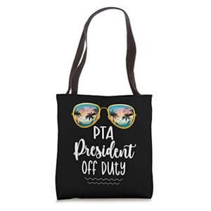 off duty pta president beach summer break school tote bag