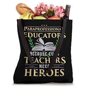 Paraprofessional Educators Teaching Assistant Paraeducator Tote Bag