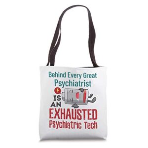 psychiatric tech mental health technician psych exhausted tote bag