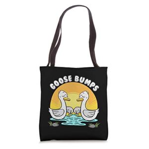 goose bumps funny goose animal jokes puns animal lover gift tote bag
