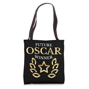 future oscar winner acting actors theatre funny gift tote bag