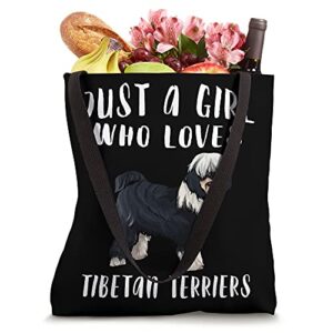 Im Just A Girl Who Loves Tibetan Terriers Dog Lover Tote Bag