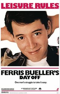ferris bueller’s day off poster movie 12×18 inch(30cmx46cm) (1986) frameless gift