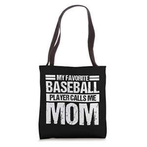 my favorite baseball player calls me mom sport tote bag
