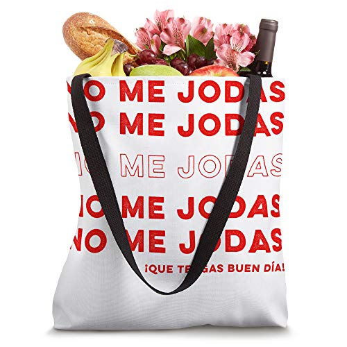 Funny No Me Jodas Latina Tote Bag