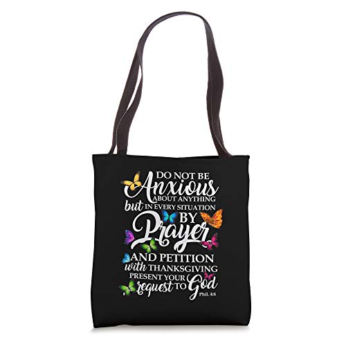 Do Not Be Anxious About Anything Butterfly Art - Religious Tote Bag