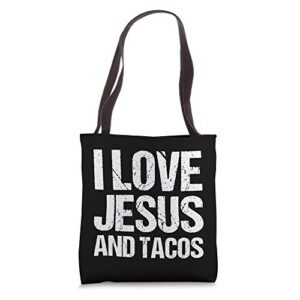 i love jesus and tacos funny statement quote food lover gift tote bag