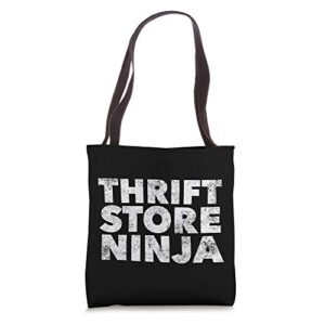 thrift store ninja – thrifting shopper thrifty deal lover tote bag