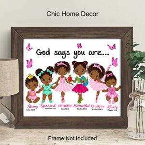 African American Girls Wall Art & Decor - Religious Wall Decor - God Says You Are - Scripture Wall Decor - Christian Gifts - God Wall Art - Black Girls Room Decor -Inspirational Uplifting Bible Verses