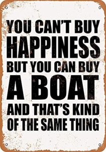 sokomurg sign you can’t buy happiness but you can buy a boat funny art metal tin sign 8×12 inch bar pub indoor outdoor wall decor gifts for man