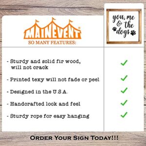 You Me And The Dogs Wood Sign 12x12 Inch, Farmhouse Dog Decorations For The Home, Weinie Dog Decor Quotes, Just You Me And The Dogs Sign for Dog Lovers Dog Home Decorations Rustic Farmhouse Decor