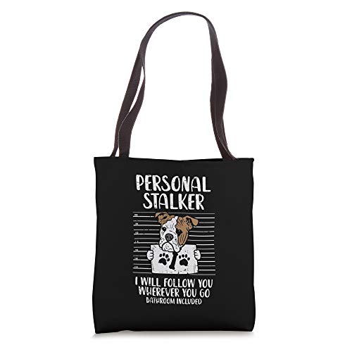 Personal Stalker English Bulldog Funny Dog Lover Owner Gift Tote Bag