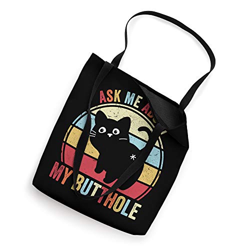 Ask Me About My Butthole Funny Cat Butt Tote Bag