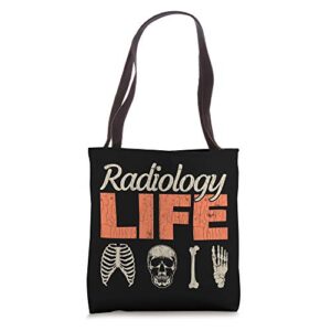 radiology life radiologist radiology x-ray funny gift tote bag