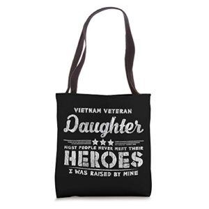 vietnam veteran daughter hero father proud dad papa veteran tote bag