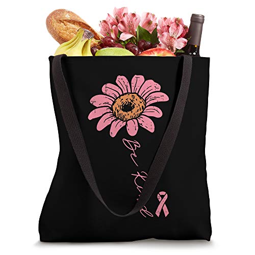 Pink Ribbon Sunflower Be Kind Breast Cancer Awareness Women Tote Bag