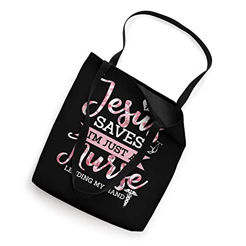 Jesus Saves I'm Just A Nurse Christian Faith Religious Gift Tote Bag