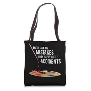 there are no mistakes only happy little accidents – bob gift tote bag