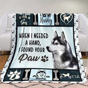 givingcustom when i need a hand i found your paw husky dog blanket gift for dog lovers birthday gift home decor bedding couch sofa soft and comfy cozy (50″ x 60″)