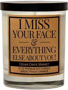 i miss your face – best friend, friendship candle gifts for women, girlfriend, funny birthday gift, going away gift, long distance relationship, i love you, cute funny candle gifts, thinking of you