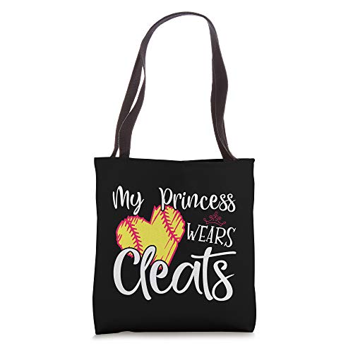 My Princess Wears Cleats - Softball Mom Dad Baseball Player Tote Bag