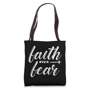 faith over fear jesus god religious spiritual christian gift tote bag