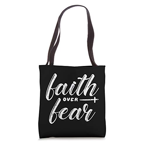 Faith Over Fear Jesus God Religious Spiritual Christian Gift Tote Bag