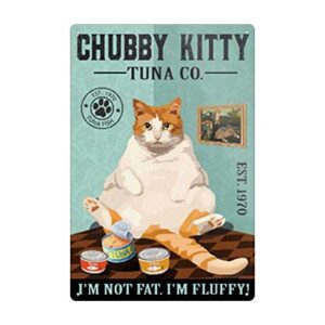 chubby kitty vintage metal tin sign home kitchen wall retro poster plaque 8×12 inch