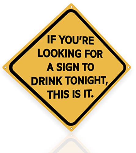 Sign To Drink Tonight 12" x 12" Funny Tin Sign Man Cave Home Bar Decor