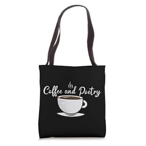 coffee and poetry teachers appreciation tote bag