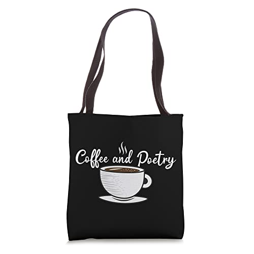 Coffee And Poetry Teachers Appreciation Tote Bag