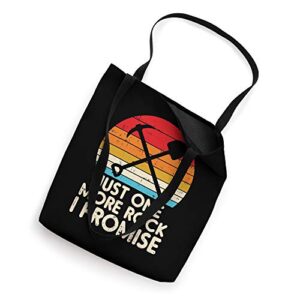 One More Rock Promise Retro Geology Science Geologist Gift Tote Bag