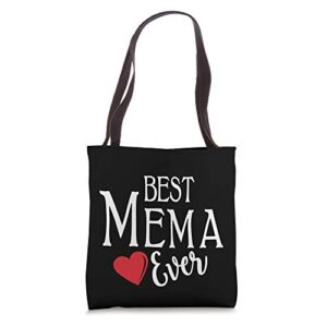 mema gift – best mema ever tote bag