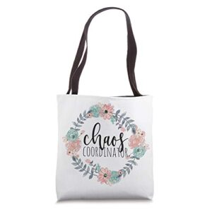 chaos coordinator gift funny mom boss teacher gifts tote bag
