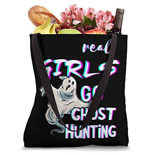 Real Girls Go Ghost Hunting Paranormal Hunt Ghost Hunter Tote Bag