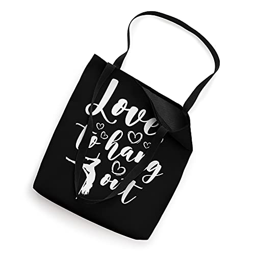 Love to Hang Out Pole Dance Poledance Dancer Poledancer Tote Bag