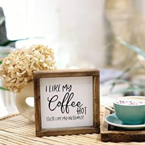 Lavender Inspired I Like My Coffee Hot, Just Like My Husband-Funny Coffee Signs for Kitchen Decor-Farmhouse Coffee Bar Decor Signs -Tiered Tray Signs-Rustic Coffee Sign with Funny Quote-, 7x7