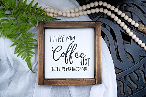 Lavender Inspired I Like My Coffee Hot, Just Like My Husband-Funny Coffee Signs for Kitchen Decor-Farmhouse Coffee Bar Decor Signs -Tiered Tray Signs-Rustic Coffee Sign with Funny Quote-, 7x7