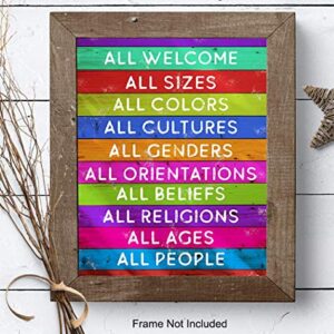 Welcome Sign - Liberal Wall Decor Picture - Gift for LGBTQ, Queer, Gay, Bi, Lesbian, African American, Black, Latino - 8x10 Paper Plaque Art Poster Print for Home, Office, Store, Bar - Unframed