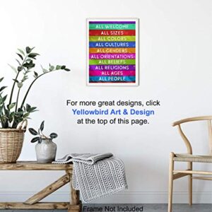 Welcome Sign - Liberal Wall Decor Picture - Gift for LGBTQ, Queer, Gay, Bi, Lesbian, African American, Black, Latino - 8x10 Paper Plaque Art Poster Print for Home, Office, Store, Bar - Unframed