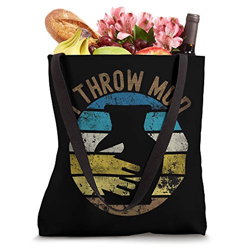 Vintage Retro I Throw Mud Shirt Joke Quote Funny Pottery Tote Bag