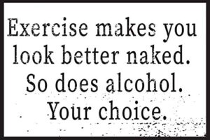 toothsome studios exercise makes you look better naked so does alcohol 12″ x 8″ funny tin sign bar pub garage man cave home decor