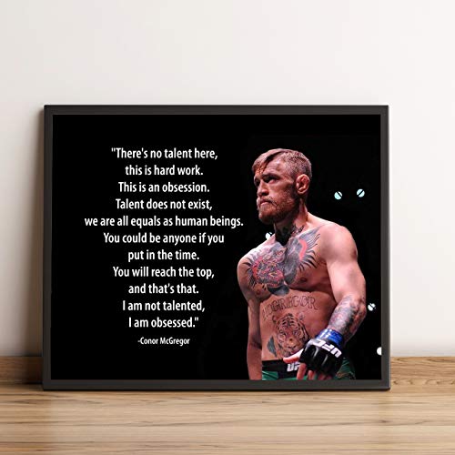 Conor McGregor Quotes Wall Art-"No Talent Here-This Is An Obsession"-10x8" UFC Fighter Poster Print-Ready to Frame. Motivational Decor for Home-Office-School-Cave-Gym. Great Gift for MMA Fans!