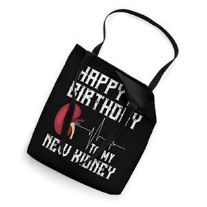 Kidney Transplant Anniversary Shirt 1st Birthday Gift Funny Tote Bag