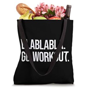 Funny Workout Saying Fitness Gym I Blablabla Tote Bag