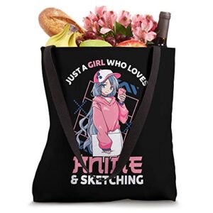 Anime Girl Just A Girl Who Loves Anime and Sketching Drawing Tote Bag