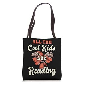 all the cool kids are reading tote bag