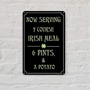 7 Course Irish Meal 12" x 8" Funny Tin Metal Sign Pub Bar Man Cave Decor Tavern Brew Pub Plaque