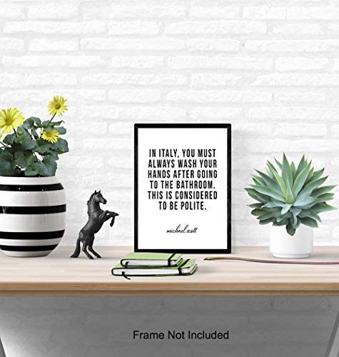 Michael Scott, The Office Bathroom Decorations - Bath Wall Decor - Funny Bathroom Decor - Wash Your Hands Restroom Sign - Unique Original Housewarming Gag Gift - Humorous Bathroom Wall Art - Unframed